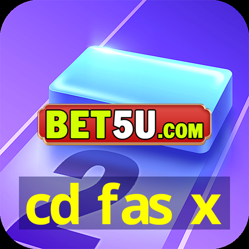 cd fas x